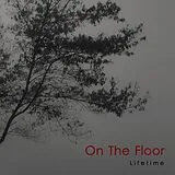 On the Floor CD Lifetime
