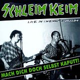 Schleimkeim Vinyl Mach Dich Doch Selbst Kaputt! (Vinyl)
