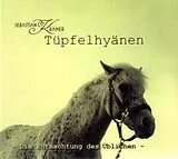Sebastian Krämer CD Tüpfelhyänen - Die Entmachtung Des Üblichen