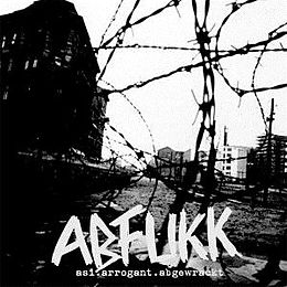 ABFUKK Vinyl Asi.Arrogant.Abgewrackt (+Down (Vinyl)