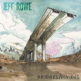 Jeff Rowe Vinyl Bridges/Divides (+Download) (Vinyl)