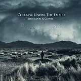 Collapse Under the Empire CD Shoulders & Giants