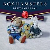 Boxhamsters Vinyl Brut Imperial (reissue)