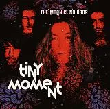 The Moon Is No Door LP (analog) Tiny Moment