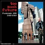 Various Artists CD Too Much Future - Punkrock Gdr 1980-1989 (2cd Box)
