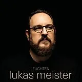 Lukas Meister CD Leuchten