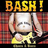 Bash! Vinyl Cheers & Beers (colored Vinyl)