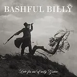 Bashful Billy Vinyl Late For An Early Grave (col.vinyl)