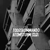 Todeskommando Atomsturm Vinyl Endlich Zukunft (+ Download)