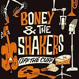 The Boneshakers LP (analog) Off The Cuff