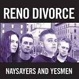 Reno Divorce LP (analog) Naysayers And Yesmen