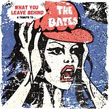 Various Artists Vinyl What You Leave Behind - A Tribute To The Bates (18