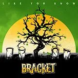 Bracket LP (analog) Like You Know (col. Vinyl)