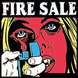 Fire Sale Vinyl Fire Sale (col. Vinyl)