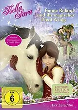 Emma Roland und ihr magisches Pferd Wings - Ein Abenteuer aus der Welt von Bella Sara DVD