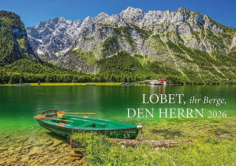 Lobet, ihr Berge, den Herrn 2026