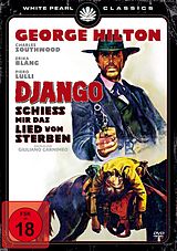 Django-Schiess Mir Das Lied Vom Sterben (Uncut Ve DVD