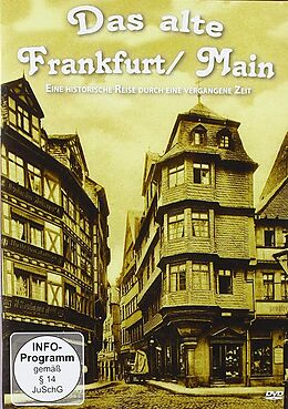 Das Alte Frankfurt-main - Eine Historische Reise D DVD