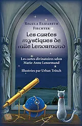Buch Les Cartes Mystiques de Mlle Lenormand - FR von Regula Elizabeth Fiechter, Urban Trösch