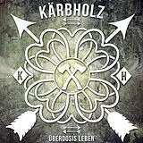 Kärbholz Vinyl Überdosis Leben (colored Lp)