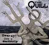 The Quill CD Hooray It's A Deathtrip