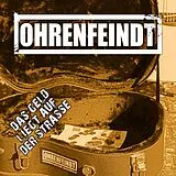 Ohrenfeindt LP (analog) Das Geld Liegt Auf Der Strasse