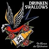 Drunken Swallows CD Im Namen Des Wahnsinns