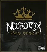 Neurotox CD + Merchandising Könige Der Nacht (fanbox)