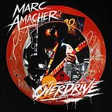 Marc Amacher CD Overdrive (digipak)