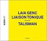 Laia Genc CD Talisman (W/Liaison Tonique)