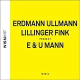 Gebhard Ullmann CD E & U Mann,With Daniel Erdmann,Christian Lillinger
