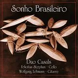 Felicitas/Duo Casals Stephan CD Sonho Brasileiro