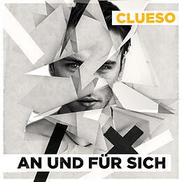 Clueso CD An Und Für Sich (remastered 2014)