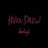 Kevin Drew Vinyl Darlings (Vinyl)