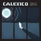 Calexico Vinyl Edge Of The Sun