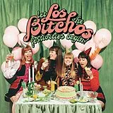 Los Bitchos CD Let The Festivities Begin!