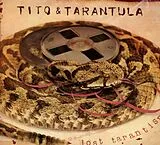 Tito & Tarantula CD Lost Tarantism