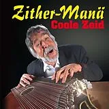 Zither-Manä CD COOLE ZEID