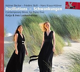 Lunkenheimer,Katja & Ines CD Oscillations-Zeitgenöss.Klaviermusik