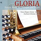 Huber,Hans Jrgen/Dchtel,Norbert CD Gloria-Festliche Musik für Trompete und Orgel