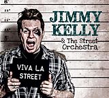 Jimmy/Street Orchestra,T Kelly CD Viva La Street