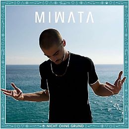 Miwata CD Nicht Ohne Grund