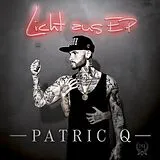 Patric Q CD Licht Aus Ep