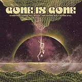 Gone Is Gone Vinyl If Everything Happens For A Reason...then Nothing