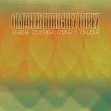 Omar Rodríguez-lópez LP (analog) Saber,Querer,Osar Y Callar