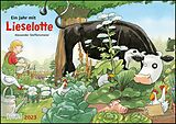 Kalender Die Kuh Lieselotte 2023  Erfunden und illustriert von Alexander Steffensmeier  Wandkalender für Kinder  Format 42 x 29,7 cm von Alexander Steffensmeier