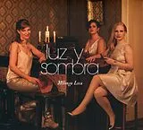 Luz y Sombra CD Milonga Loca