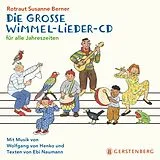 Audio CD (CD/SACD) Die große Wimmel-Lieder-CD von Rotraut Susanne Berner, Wolfgang von Henko, Ebi Naumann