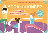Textkarten / Symbolkarten Yoga für Kinder. 30 Bildkarten mit anschaulichen Erklärungen von Shobana R. Vinay