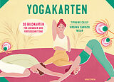 Textkarten / Symbolkarten Yoga-Karten für Anfänger und Fortgeschrittene von Tiphaine Cailly